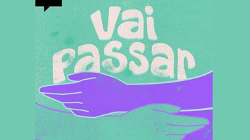 Original Spotify Vai Passar traz novos episódios toda quarta-feira - Divulgação/Spotify