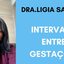 A ginecologista e obstetra Ligia Santos, colunista do Papo de Mãe, explica qual é o intervalo ideal entre as gestações