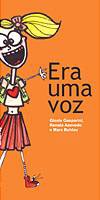 Imagem DICA DE LEITURA: “Era uma voz”