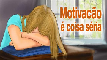 Imagem Motivação é coisa séria. Entenda a relação com o TDAH.