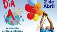 Imagem 2 de abril – Dia Mundial de Conscientização do Autismo