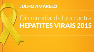 Imagem 28 de julho – Dia Mundial de Combate às Hepatites Virais
