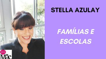 Segundo Stella Azulay, é preciso ter diálogo e equilíbrio