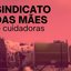 Imagem Sindicato das mães: o que você acha desta ideia?