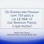 Imagem Os Direitos das Pessoas com TEA após a Lei 12.764/12 (Lei Berenice Piana):  o que mudou?