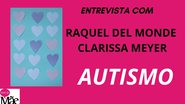 Dia 2 de abril é o dia Mundial de Conscientização do Autismo