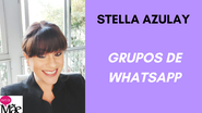 Stella Azulay dá dicas sobre boa convivência em grupos de WhatsApp