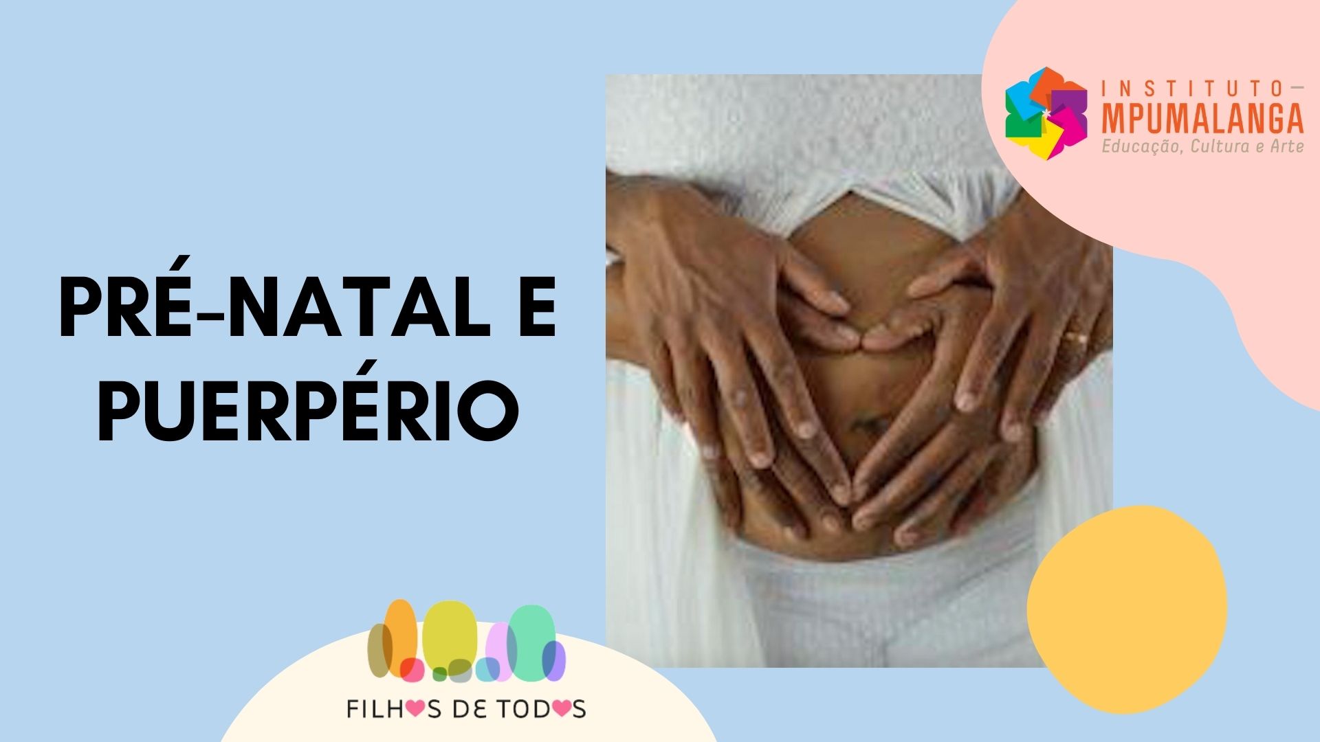 Papo de Mãe · Pré-natal e puerpério: desafios do próximo governo Papo de Mãe · Pré-natal e puerpério: desafios do próximo governo