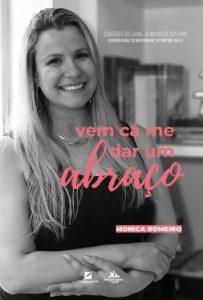 Capa do livro "Vem cá me dar um abraço"