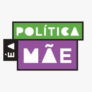 Logo do Política é a Mãe