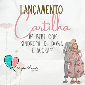 Banner da cartilha "Um bebê com síndrome de Down. E agora?"